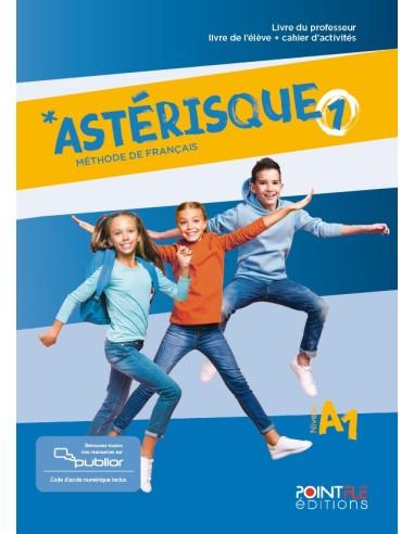 ASTERISQUE 1 PROFESSEUR (+PUBLIOR) EDITION HYBRIDE
