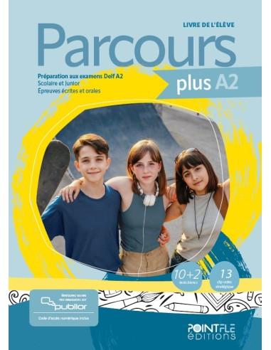 PARCOURS PLUS DELF A2 (+PUBLIOR) EDITION HYBRIDE