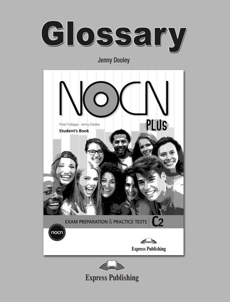 NOCN PLUS C2 GLOSSARY