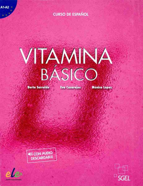 VITAMINA BASICO A1-A2 LIBRO DEL ALUMNO (+COMPLEMENTO)