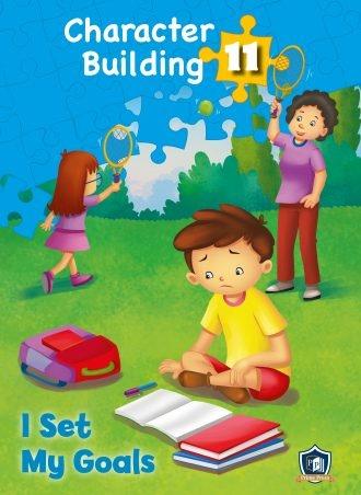 CHARACTER BUILDING 11: I SET MY GOALS (+CD)
