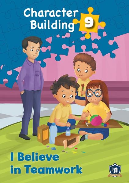 CHARACTER BUILDING 9: I BELIEVE IN TEAMWORK (+CD)