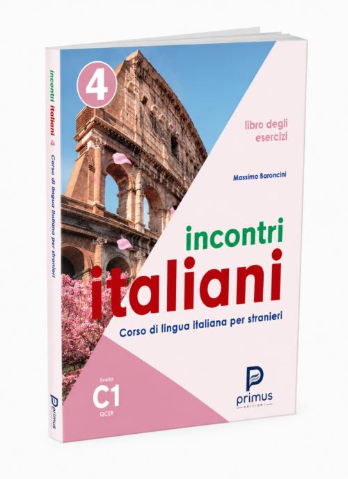 INCONTRI ITALIANI 4 C1 LIBRO DEGLI ESERCIZI