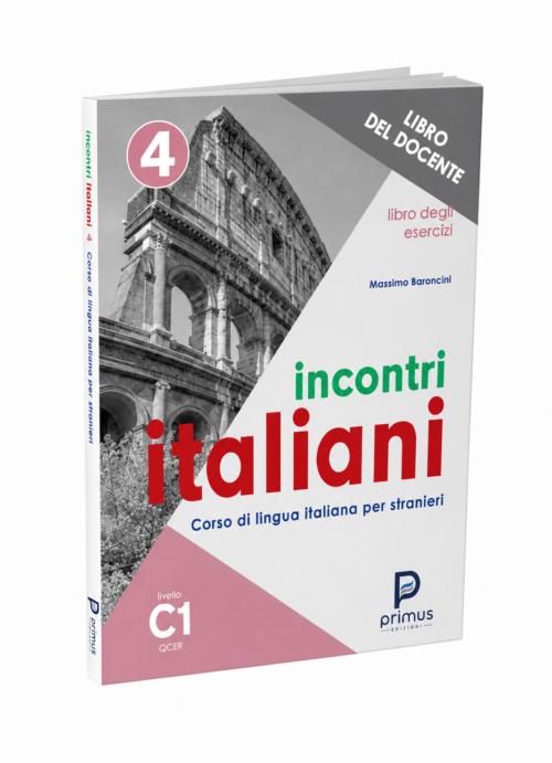 INCONTRI ITALIANI 4 C1 LIBRO DEGLI ESERCIZI DEL DOCENTE