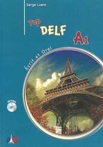 TOP DELF A1 ECRIT & ORAL LIVRE D ELEVE (AUDIO TELECHARGEABLE)