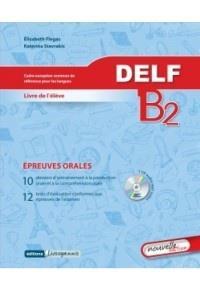 DELF B2 EPREUVE ORALES 2015 ELEVE