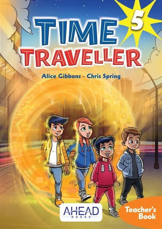 TIME TRAVELLER 5 TEACHER'S BOOK (+2CD) ΒΙΒΛΙΟ ΚΑΘΗΓΗΤΗ