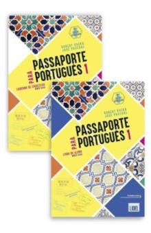 PASSAPORTE PARA PORTUGUES 1 (A1-A2) LIVRO DO ALUNO & CADERNO DE EXERCICIOS