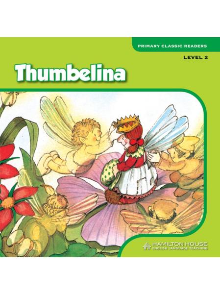 THUMBELINA (+E-BOOK) - LEVEL 2