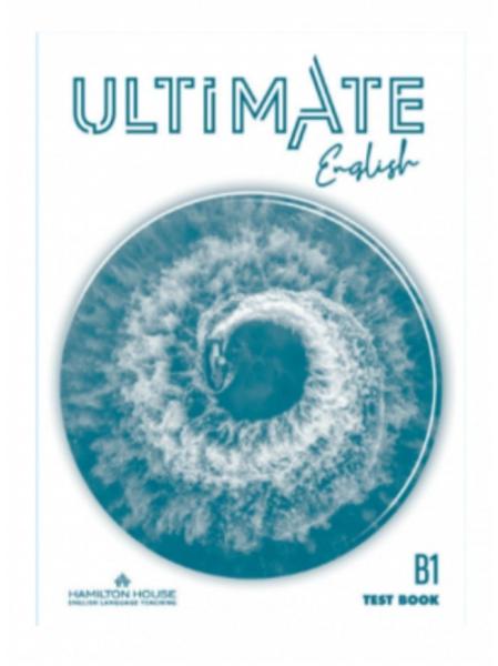 ULTIMATE ENGLISH B1 TEST WITH KEY