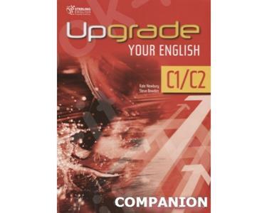 UPGRADE YOUR ENGLISH C1/C2 COMPANION