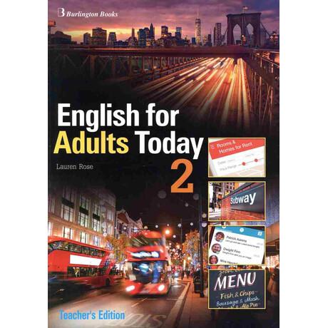 ENGLISH FOR ADULTS TODAY 2 TEACHER'S BOOK