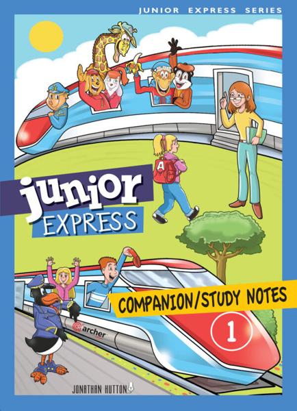 JUNIOR EXPRESS 1 COMPANION / STUDY NOTES