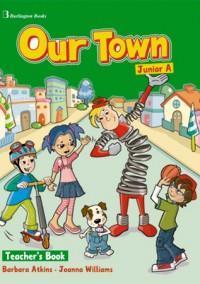 OUR TOWN JUNIOR A TEACHER'S