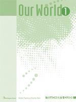 OUR WORLD 1 TEACHER'S GUIDE