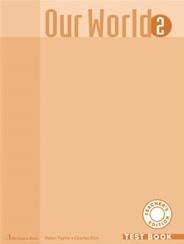 OUR WORLD 2 TEST BOOK  TEACHER'S
