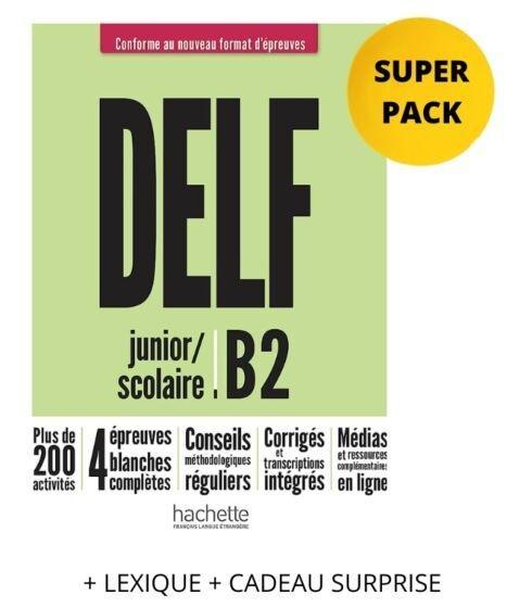 SUPER PACK DELF SCOLAIRE & JUNIOR Β2 NOUVEAU FORMAT (+ LEXIQUE + CADEAU SURPRISE)