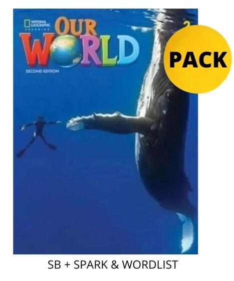 OUR WORLD 2 PACK FOR GREECE (SB + SPARK & WORDLIST) BRIT. ED 2ND ED