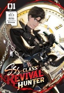 SSS-CLASS REVIVAL HUNTER, VOL. 1